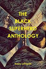 The  Black  Superhero  Anthology