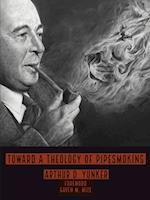 Toward a Theology of Pipesmoking