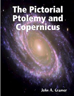 The Pictorial Ptolemy and Copernicus