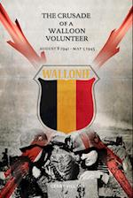 The Crusade of a Walloon Volunteer