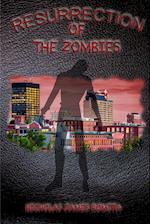 Resurrection of the Zombies