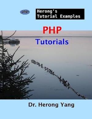 PHP Tutorials - Herong''s Tutorial Examples