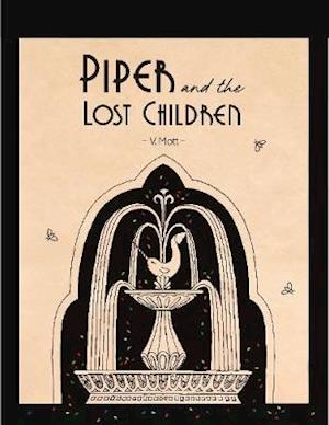 Piper and the Lost Children