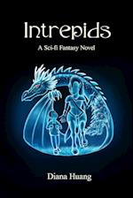 Intrepids - A Sci-fi Fantasy Novel