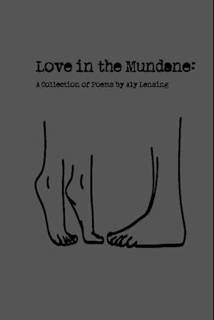 Love In The Mundane