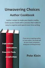 Unwavering Choices Author Cookbook