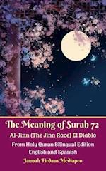 Meaning of Surah 72 Al-Jinn (The Jinn Race) El Diablo From Holy Quran Bilingual Edition English and Spanish