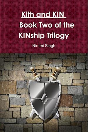 Kith and KIN      Book Two of the KINship Trilogy