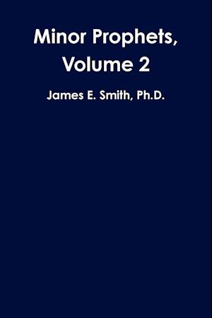 Minor Prophets, Volume 2