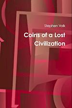 Coins of a Lost Civilization