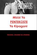 Mizizi YA Pentekoste YA Kipagani