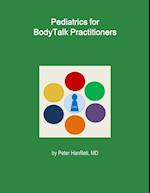 Pediatrics for BodyTalk Practitioners 