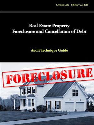 Real Estate Property Foreclosure and Cancellation of Debt