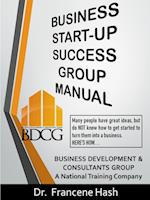 Business Start-Up Success Group Manual 