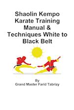 Shaolin Kempo Karate Training Manual & Techniques White to Black Belt