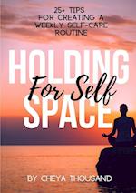 Holding Space for Self