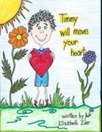 Timmy Will Move Your Heart