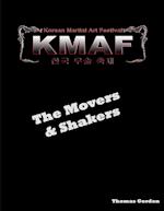 Movers & Shakers of the Korean Martial Art Festival 