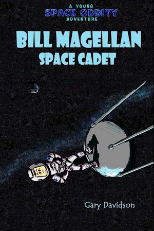 BILL MAGELLAN - Space Cadet