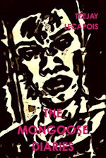The  Mongoose  Diaries
