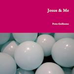 Jesus & Me