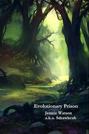 Evolutionary Prison