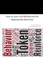Free or Low-cost Reinforcers for Appropriate Behavior 