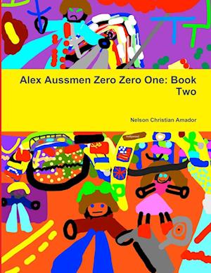 Alex Aussmen Zero Zero One