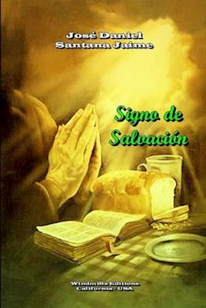 Oración, Signo de Salvación