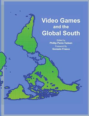 Video Games and the Global South