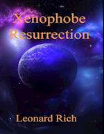 Xenophobe Resurrection