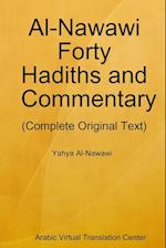 Al-Nawawi Forty Hadiths and Commentary