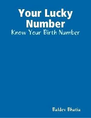 Your Lucky Number - Know Your Birth Number