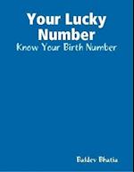 Your Lucky Number - Know Your Birth Number