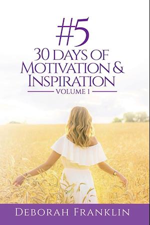 #5 30 Days of Motivation & Inspiration