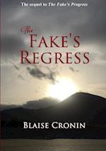 The Fake's Regress