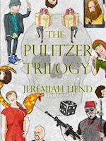 The Pulitzer Trilogy