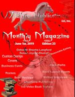 WILDFIRE PUBLICATIONS MAGAZINE JUNE 1, 2019, EDITION 23 