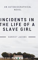 Incidents In the Life of a Slave Girl
