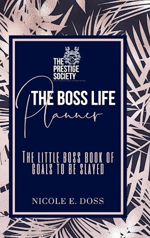 The Boss Life Planner