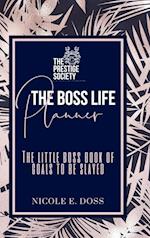 The Boss Life Planner