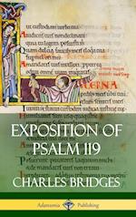 Exposition of Psalm 119 (Hardcover)