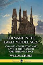 Germany in the Early Middle Ages