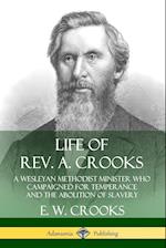 Life of Rev. A. Crooks