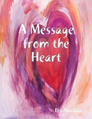 Message from the Heart