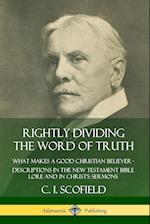 Rightly Dividing the Word of Truth