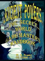 B&W - Ancient Powers - HARDBACK - GMs Handbook