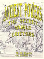 B&W - Ancient Powers - PAPERBACK - Critters