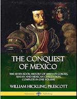 The Conquest of Mexico