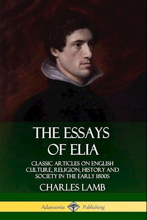 The Essays of Elia